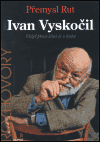 Ivan Vyskočil - Vždyť přece létat je o hubu - obálka