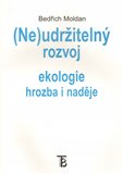 (Ne)udržitelný rozvoj (Ekologie hrozba i naděje) - obálka