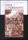 Cesta na popraviště - obálka