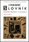 Obálka titulu Literární slovník severní Moravy a Slezska (1945-2000)