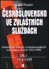 Československo ve zvláštních službách, díl I. - 1914-1939 - obálka