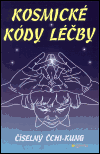 Kosmické kódy léčby (Číselný čchi-kung) - obálka