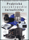 Praktická encyklopedie žurnalistiky (2. vyd) - obálka