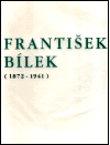 František Bílek (1872-1941) - anglicky - obálka