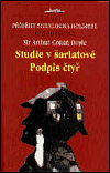 Studie v šarlatové / Podpis čtyř - obálka