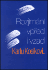 Rozjímání vpřed i vzad (Karlu Kosíkovi k pětasedmdesátinám) - obálka