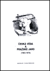 Česká věda a Pražské jaro (1963-1970) (Sborník z konference) - obálka