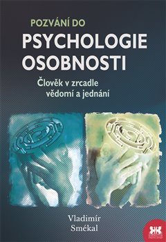 Obálka titulu Pozvání do psychologie osobnosti
