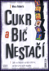 Cukr a bič nestačí - obálka