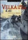 Velká válka na moři - 4.díl  - rok 1917