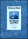 Z Čech do Vídně (Životní vzpomínky kováře Josefa Pšeničky) - obálka