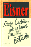 Rady Čechům, jak se hravě přiučiti češtině
