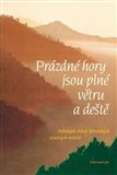 Prázdné hory jsou plné větru a deště (Antalogie básní korejských zenových mistrů) - obálka