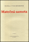 Matečná samota - obálka