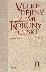 Velké dějiny zemí Koruny české III. - obálka