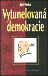 Vytunelovaná demokracie - obálka