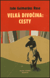 Velká divočina: cesty - obálka