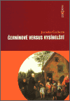 Černínové versus Kysíbelští - obálka