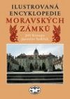 Ilustrovaná encyklopedie moravských zámků - obálka