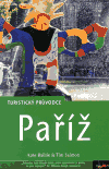 Paříž - turistický průvodce