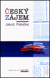 Český zájem (Vybrané texty z let 1992 - 2002) - obálka