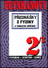 Feynmanovy přednášky z fyziky 2/3 (s řešenými příklady) - obálka