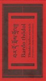 Tibetská kniha mrtvých. Bardo thödol (Vysvobození v bardu skrze naslouchání) - obálka