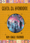 Cesta za svobodou - obálka