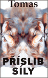 Příslib síly - obálka