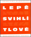 Lepě švihlí tlové
