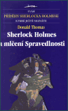 Sherlock Holmes a mlčení Spravedlnosti - obálka