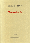 Troucheň - obálka