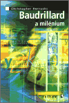 Baudrillard a milénium - obálka