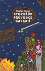 Stopařův průvodce Galaxií 2. - Restaurant na konci vesmíru