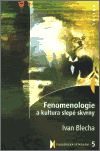 Fenomenologie a kultura slepé skvrny - obálka