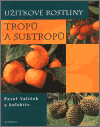 Užitkové rostliny tropů a subtropů - obálka