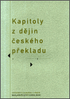 Kapitoly z dějin českého překladu - obálka