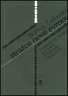 Strážce nové Evropy (Prapodivná kariéra novináře Emanuela Vajtauera) - obálka