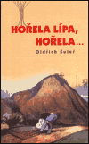 Hořela lípa, hořela - obálka