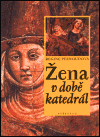 Žena v době katedrál - obálka