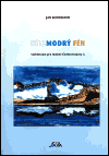 Bílomodrý fén (Vademecum pro toulavé Čechoevropany 2.) - obálka