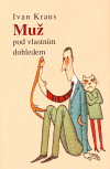 Muž pod vlastním dohledem - obálka