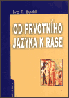 Od prvotního jazyka k rase - obálka