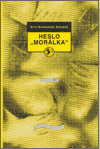 Heslo Morálka - obálka