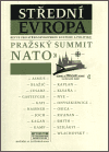 Obálka titulu Střední Evropa  - Pražský summit NATO