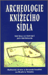 Archeologie knížecího sídla (Halštatský dvorec a slovanská hradiště na Hradci u Němětic) - obálka