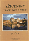 Zříceniny hradů, tvrzí a zámků - Jižní Čechy - obálka