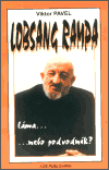Lobsang Rampa - Láma nebo podvodník?