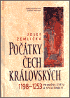 Počátky Čech královských 1198-1253 - obálka
