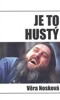 Obálka titulu Je to hustý